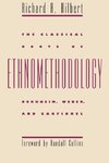 The Classical Roots of Ethnomethodology