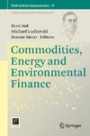 Commodities, Energy and Environmental Finance