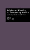 Religion and Schooling in Contemporary America