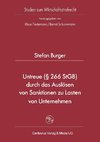 Untreue (§ 266 StGB) durch das Auslösen von Sanktionen zu Lasten von Unternehmen