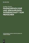 Phänomenologie und Erfahrungswissenschaft vom Menschen