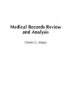 Medical Records Review and Analysis