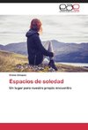 Espacios de soledad