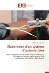 Élaboration d'un système d'automatisme