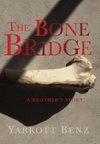 The Bone Bridge