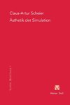 Ästhetik der Simulation