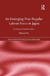 An Emerging Non-Regular Labour Force in Japan