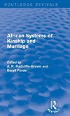 African Systems of Kinship and Marriage