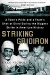 Striking Gridiron