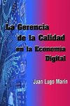 La Gerencia de la Calidad en la Economía  Digital