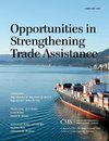 Opportunities in Strengthening Trade Assistance