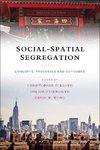 Social-Spatial Segregation