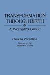 Transformation Through Birth