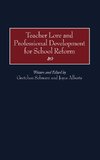 Teacher Lore and Professional Development for School Reform