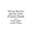 African Families and the Crisis of Social Change