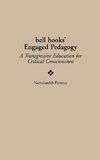 Bell Hooks' Engaged Pedagogy