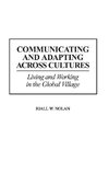 Communicating and Adapting Across Cultures