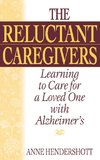 The Reluctant Caregivers