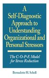 Self-Diagnostic Approach to Understanding Organizational and Personal Stressors