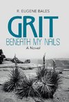 Grit beneath My Nails