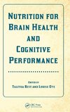 Nutrition for Brain Health and Cognitive Performance