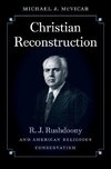 McVicar, M:  Christian Reconstruction