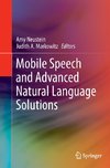 Mobile Speech and Advanced Natural Language Solutions