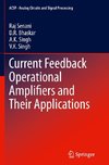 Current Feedback Operational Amplifiers and Their Applications