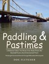 Paddling & Pastimes