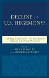 Decline of the U.S. Hegemony?