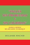 ''Inglés Sin Problemas y Sin Lágrimas''