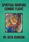 Spiritual Warfare Combat Flight