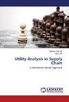 Utility Analysis in Supply Chain