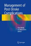 Management of Post-Stroke Complications