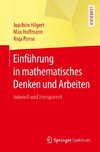 Einführung in mathematisches Denken und Arbeiten