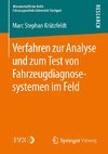 Verfahren zur Analyse und zum Test von Fahrzeugdiagnosesystemen im Feld