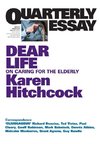 Quarterly Essay 57, Dear Life