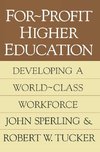 Sperling, J: For-profit Higher Education