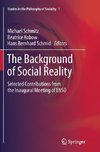 The Background of Social Reality