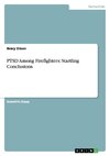 PTSD Among Firefighters: Startling Conclusions