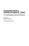 Managing People During Stressful Times