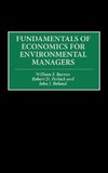 Fundamentals of Economics for Environmental Managers