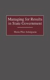 Managing for Results in State Government