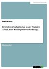 Betriebswirtschaftslehre in der Sozialen Arbeit. Eine Konzeptionsentwicklung