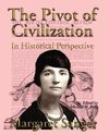 The Pivot of Civilization in Historical Perspective