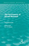 The Economics of Alfred Marshall (Routledge Revivals)