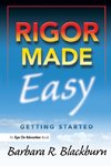 Rigor Made Easy