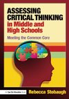 Assessing Critical Thinking in Middle and High Schools