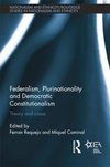 Federalism, Plurinationality and Democratic Constitutionalism