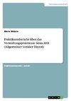 Praktikumsbericht über das Verwaltungspraktikum beim ASD (Allgemeiner Sozialer Dienst)